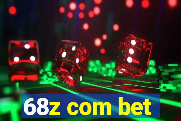 68z com bet